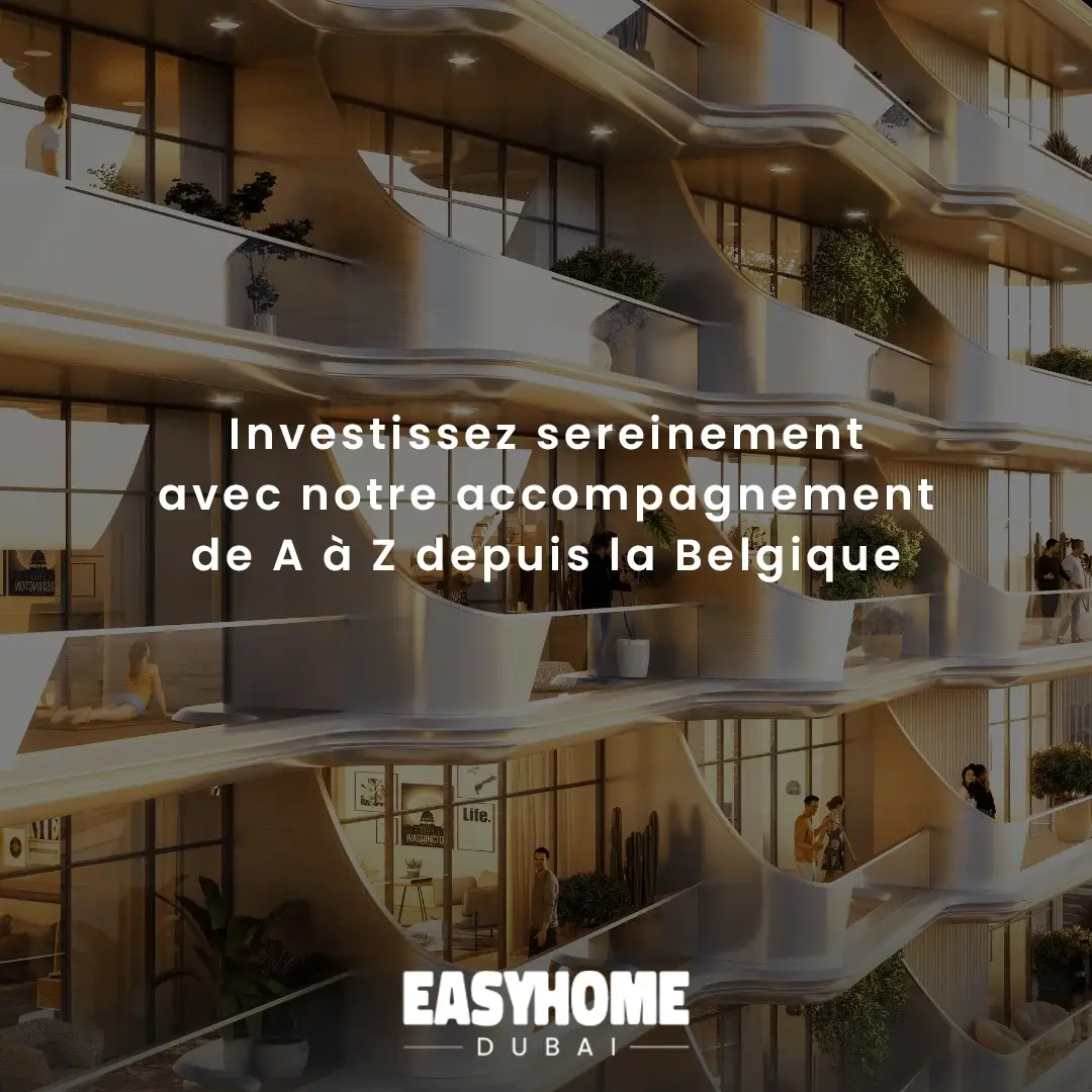 Investissement immobilier à Dubaï avec EASYHOME